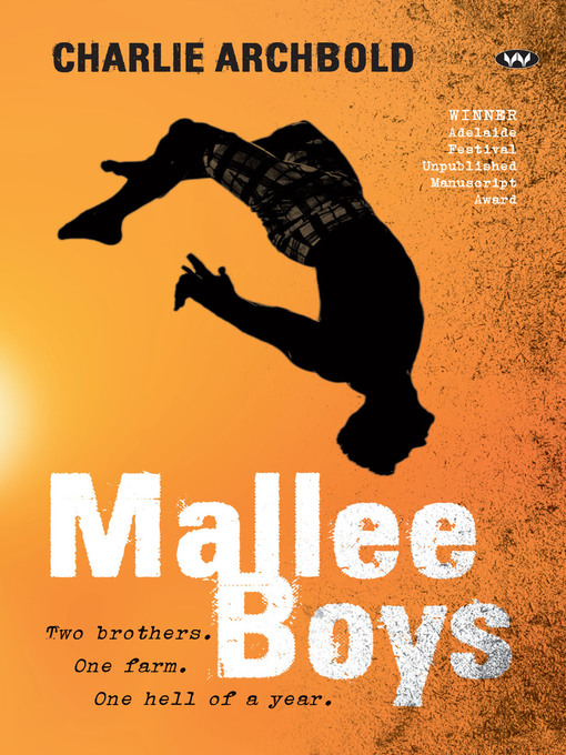 Title details for Mallee Boys by Charlie Archbold - Available